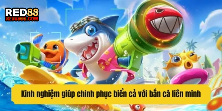 Bắn Cá Liên Minh Red88