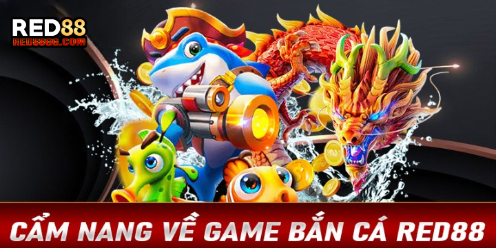 Sảnh Bắn Cá Red88