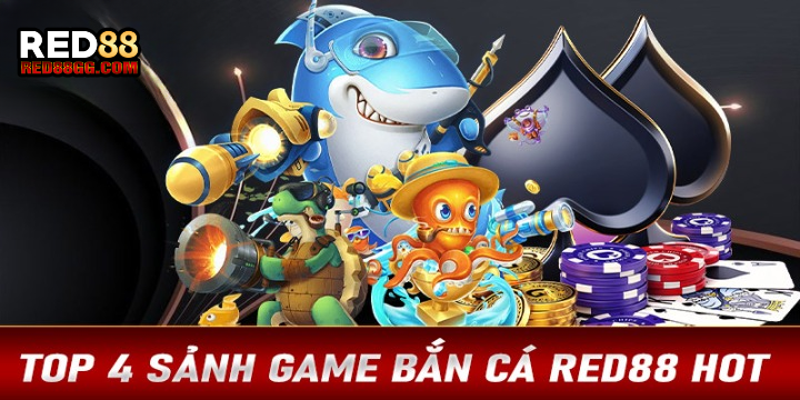 Sảnh Bắn Cá Red88